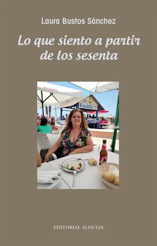 Libro Lo Que Siento A Partir De Los Sesenta - Bustos Sã¡n...