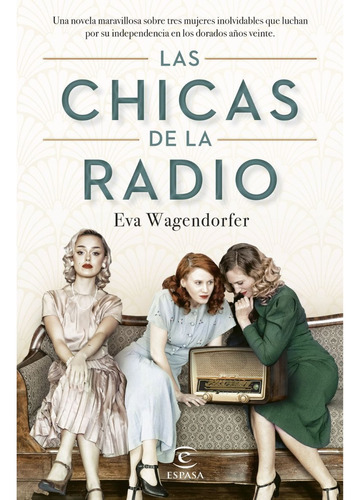 Las Chicas De La Radio, Libro, Eva Wagendorfer