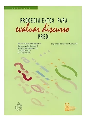 comprar Procedimiento Para Evaluar Discurso Predi, De Maria Pavez. Aplica Editorial Ediciones Uc, Tapa Blanda, Edición En Español,
