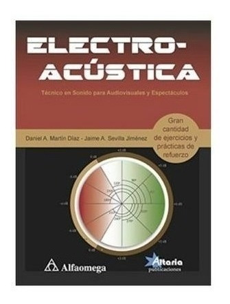 Electroacustica -tecnico En Sonido Para Audiovisuales-