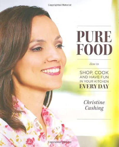 Libro: Pure Food: How To Shop, Cook And Have Fun In Your Kit