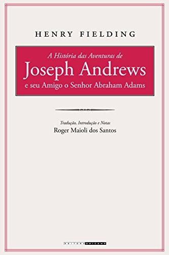 Libro A História Das Aventuras De Joseph Andrews E Seu Amigo