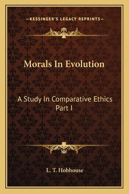 Libro Morals In Evolution: A Study In Comparative Ethics ...