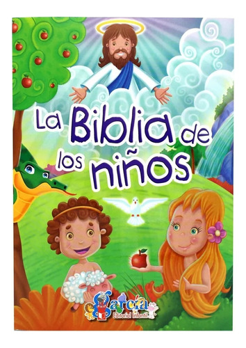 La Biblia De Los Niños Editorial García/ Original