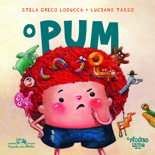 O Pum, de Loducca, Stela Greco. Editora Schwarcz SA, capa mole em português, 2014