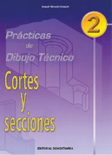 P.d.t. Nãâº 2: Cortes Y Secciones., De Gonzalo Gonzalo, Joaquín. Editorial Donostiarra, S.a., Tapa Blanda En Español