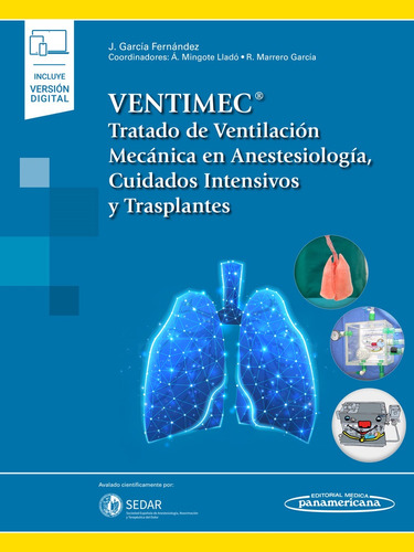 Ventimec ,  Vent. Mecanica en Anest, ,C. Intensivos y Transpl., de Javier Garcia Fernandez. Serie No aplica Editorial Médica Panamericana, tapa blanda en español, 2022