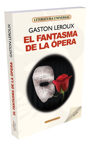El Fantasma De La Opera / Gaston Leroux