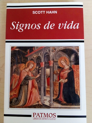 Libro Signos De Vida ( Scott Hahn )
