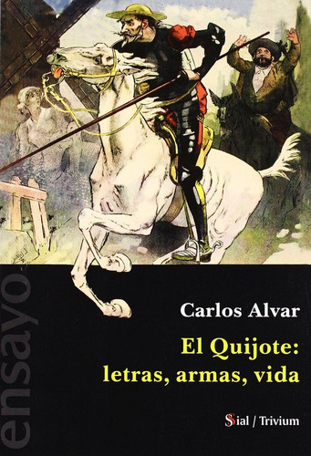 El Quijote, De Alvar, Carlos. Editorial Sial Ediciones En Español