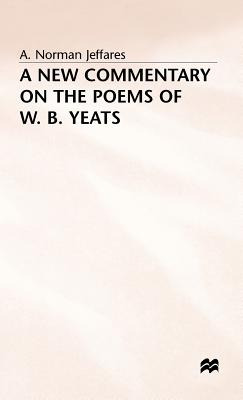 Libro A New Commentary On The Poems Of W.b. Yeats - Jeffa...