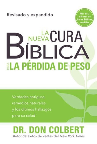 La Nueva Cura Bíblica Para La Pérdida De Peso