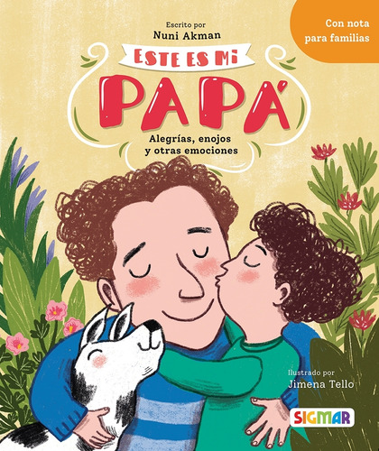 Este Es Mi Papa - Ronda De Papel - Nuni Akman: Alegrías, Enojos Y Otras Emociones, De Akman, Nuni. Editorial Sigmar, Tapa Blanda En Español