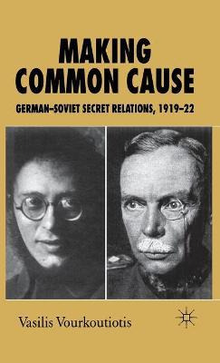 Libro Making Common Cause : German-soviet Secret Relation...