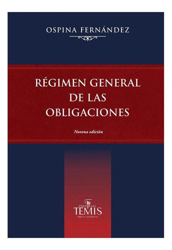 Libro Régimen General De Las Obligaciones (9ª Edición)