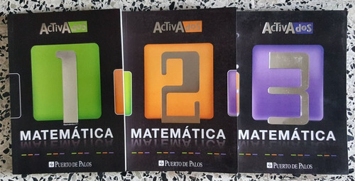Matemática 1, 2 Y 3 Activados Puerto De Palos ( Pack )