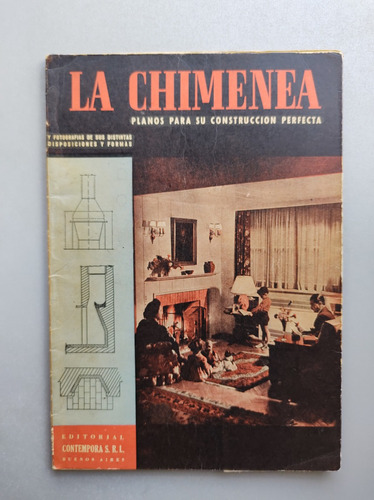 La Chimenea , Planos Para Su Construcción Perfecta - Contemp