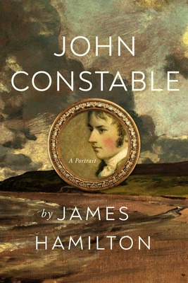 Libro John Constable: A Portrait - Hamilton, James