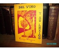 * Enrique Chiappara -  Del Vino Y Su Lexico  