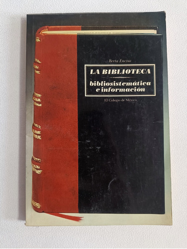 La Biblioteca Bibliosistematica E Información 