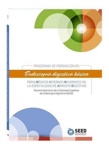 Programa De Formación En Endoscopia Digestiva Básica Para Mé