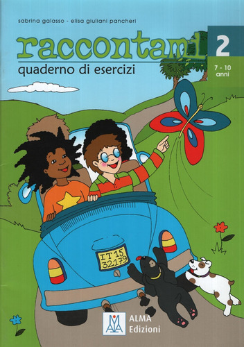 Raccontami 2 - Quaderno Di Esercizi, De Galasso, Sabrina. Editorial Alma Edizioni, Tapa Blanda En Italiano