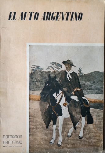 Revistas Antiguas El Auto Argentino. Interés Gral. 1931-1945 (Usado)