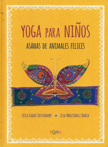 Yoga Para Niños Asanas De Animales Felices Leila Kadri Ooste