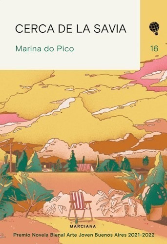 Libro Cerca De La Savia De Marina Do Pico