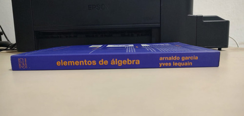Elementos De Álgebra - Garcia / Lequain