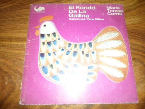 El Rondo De La Gallina - Maria Teresa Corral * Vinilo