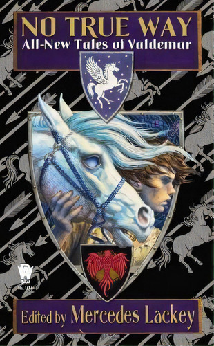 No True Way : All-new Tales Of Valdemar, De Mercedes Lackey. Editorial Baal Hamon Publishers En Inglés