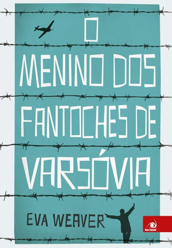 O menino dos fantoches de Varsóvia, de Weaver , Eva. Editora Novo Conceito, capa mole em português, 2014