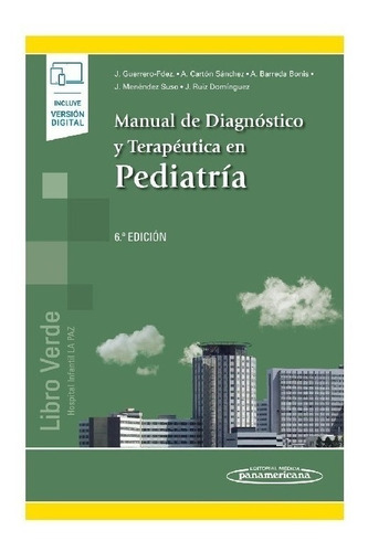 Manual De Diagnóstico Y Terapéutica En Pediatría Nuevo!