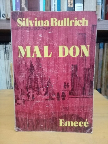 Mal Don - Silvina Bullrich 