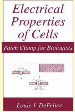 Libro Electrical Properties Of Cells - Louis J. Defelice