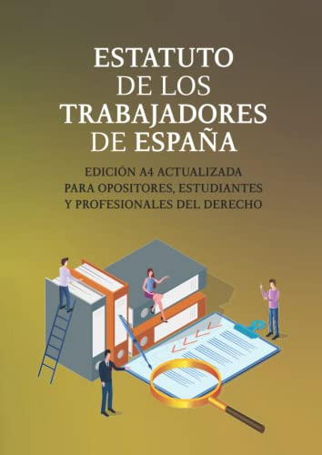 Estatuto De Los Trabajadores De España: Edicion A4 Actualiza