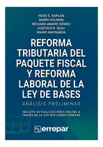 Comprar Reforma Tributaria Fiscal Y Reforma Laboral De La Ley Bases