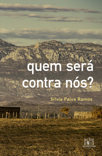 Quem Será Contra Nós?