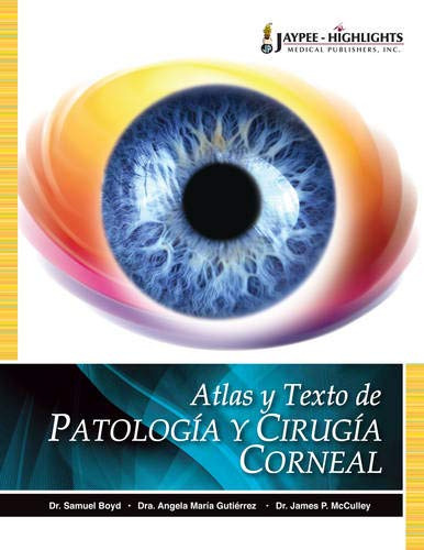 Libro Atlas Y Texto De Patología Y Cirugía Corneal De Samuel