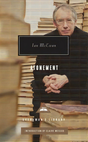 Atonement, De Ian Mcewan. Editorial Everymans Library, Tapa Dura En Inglés