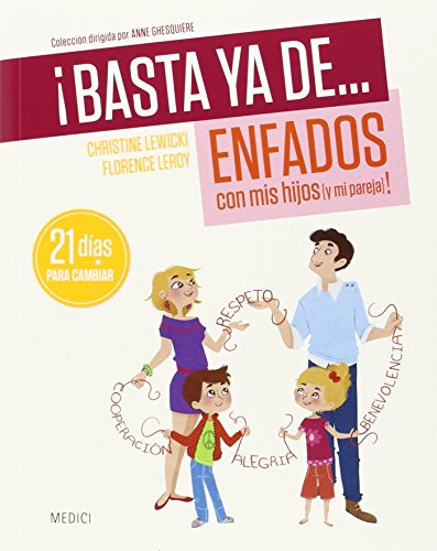 Libro Basta Ya De Enfados Con Mis Hijos Y Mi Pareja! De Chri