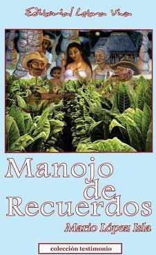 Manojo De Recuerdos - Mario Luis Lopez Isla