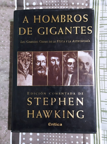 Imagen 1 de 1 de Libros A Hombros De Gigantes/ Stephen Hawking/ Ed. Critica