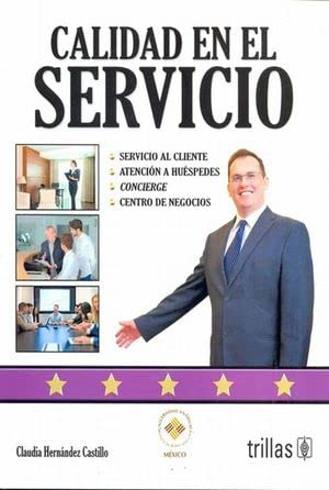 Libro Calidad En El Servicio De Claudia Hernández Castillo