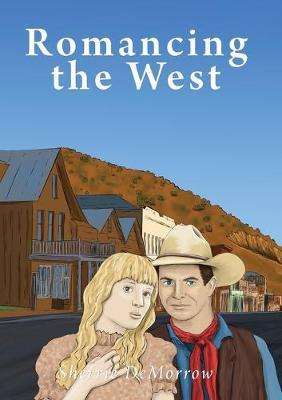 Libro Romancing The West - Sherrie Demorrow