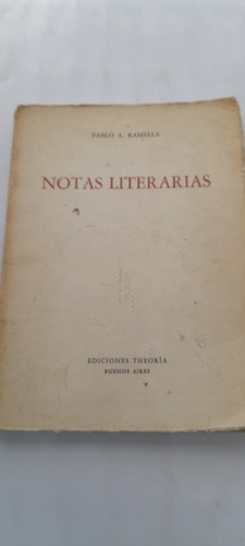 Notas Literarias De Pablo Ramella - Theoria (usado)