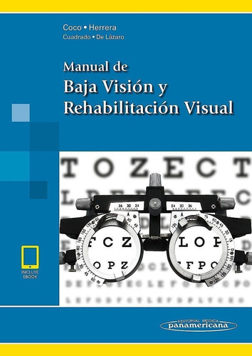 Manual De Baja Visión Y Rehabilitación Visual. Coco