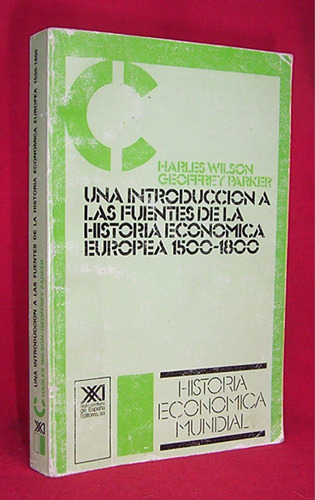 Historia Economica Europea Charles Wilson / Is Economia