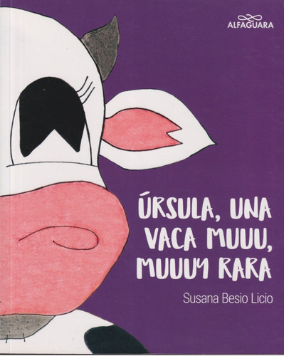 Ursula Y Vaca Muu Muuuy Rara Susana Besio Licio 
